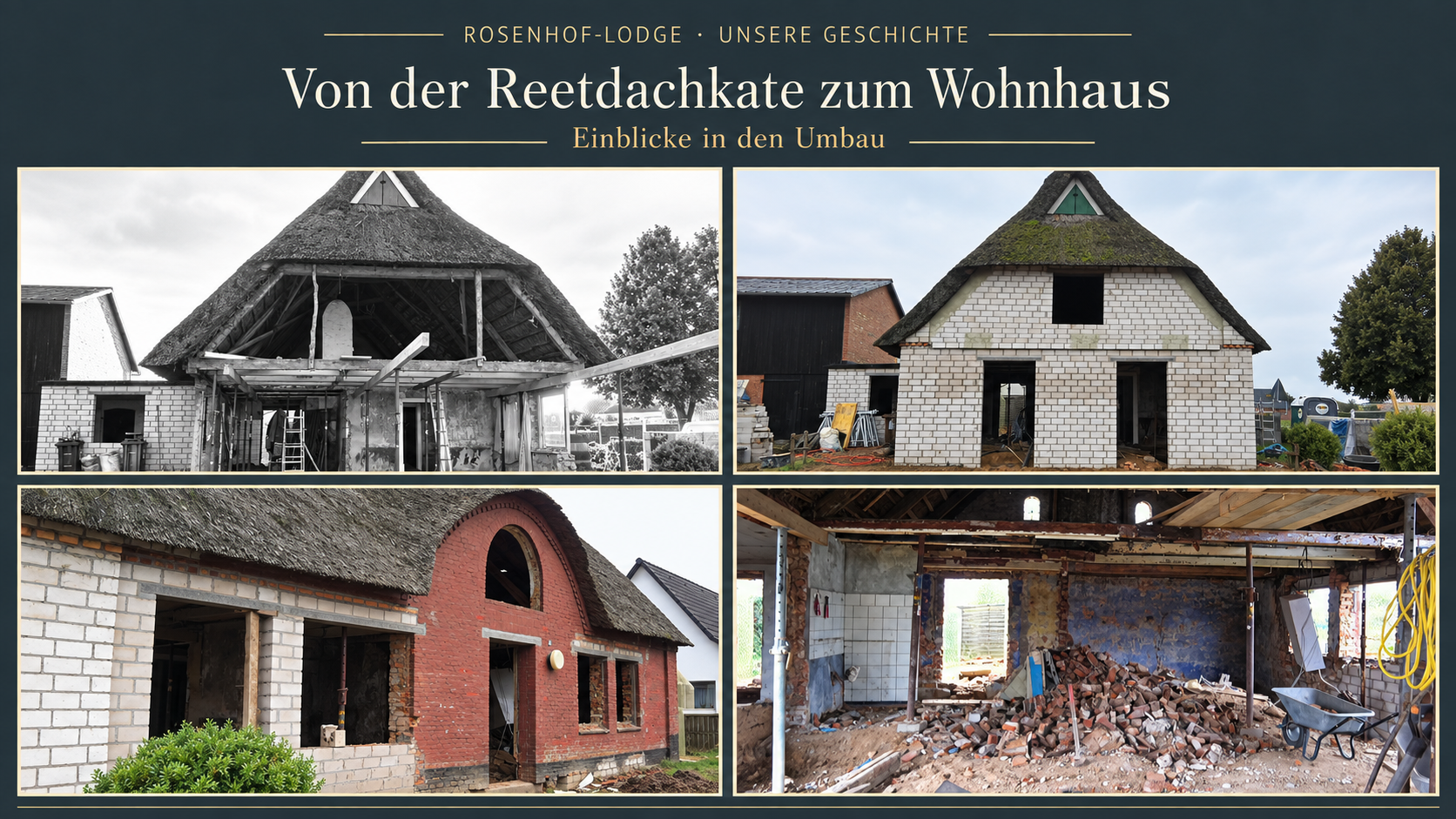 Von der Reetdachkate zum Wohnhaus: Bauphasen mit offenem Giebel, neuem Mauerwerk und entkerntem Innenraum
